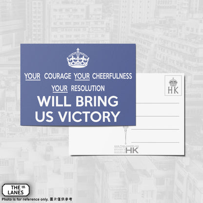 Your Courage, Your Cheerfulness, Your Resolution Will Bring Us Victory (Landscape) A6 Postcard