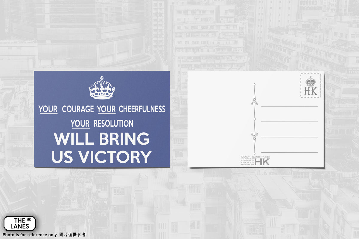 Your Courage, Your Cheerfulness, Your Resolution Will Bring Us Victory (Landscape) A6 Postcard - The Lanes HK
