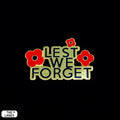 Poppy LEST WE FORGET Lapel Pin - Scottish - The Lanes HK